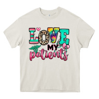 Cream love my patients nurse Heavy Core Tee - RanaPortraitStore