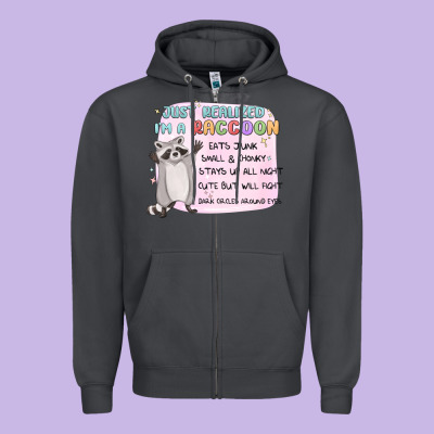 Just Realized Im A Raccoon Zipper Hoodie Designed By Maliassmallbusiness