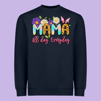 Mama All Day Everyday Heavyweight Sweatshirt Designed By Artiststas