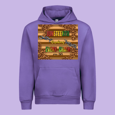 Juneteenth Breaking Every Chain Since 1865 Urban Hoodie Designed By Tumblerdesignbyshophia