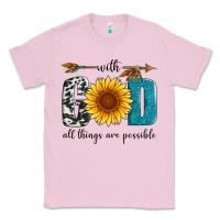 Bubblegum Pink with god all things are possible Classic Tee - Artiststas