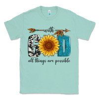 Seafoam with god all things are possible Classic Tee - Artiststas
