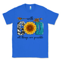 True Royal with god all things are possible Classic Tee - Artiststas