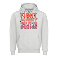 Dove Grey fight poverty not poor people Zipper Hoodie - MaliasSmallBusiness