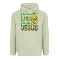 Matcha I Don't Need Luck I've Got Jesus St. Patricks Heavyweight Hoodie - BundleAndBundleShop
