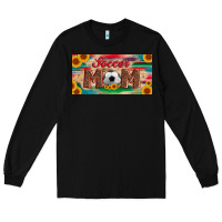Black soccer mom with ball and sunflower and serape licanse plate Long Sleeve Tee - Artiststas