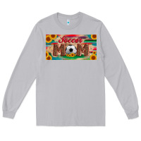 Moon Dust soccer mom with ball and sunflower and serape licanse plate Long Sleeve Tee - Artiststas