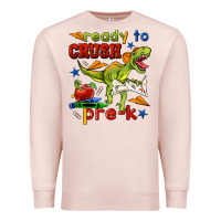 Pale Pink ready to crush pre k Premium Sweatshirt - BundleAndBundleShop