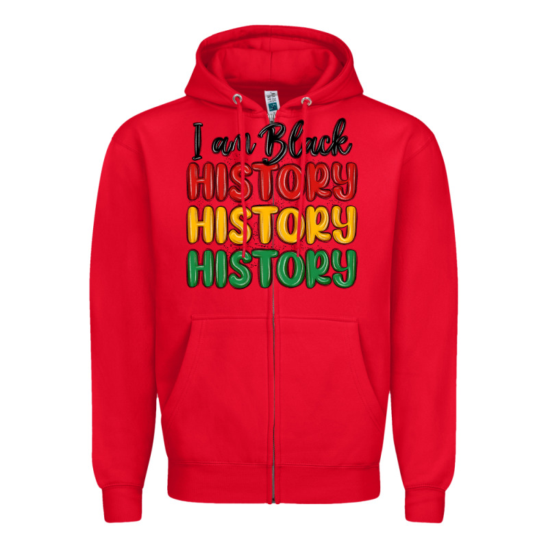 I Am Black History Zipper Hoodie by MaliasSmallBusiness | Teevron