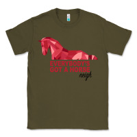 Army Green Everybody's Got A Horse Neigh Classic Tee - Bettercallsaul
