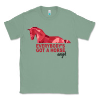 Sage Everybody's Got A Horse Neigh Classic Tee - Bettercallsaul