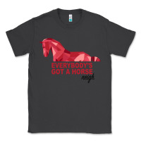 Smoke Everybody's Got A Horse Neigh Classic Tee - Bettercallsaul