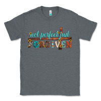 Charcoal Heather not perfect just forgiven Classic Tee - Artiststas