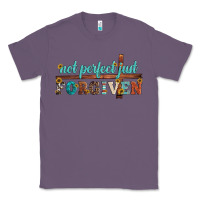 Not Perfect Just Forgiven Classic Tee | Teevron