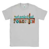 Moon Dust not perfect just forgiven Classic Tee - Artiststas