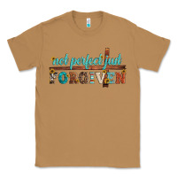 Toasted Coconut not perfect just forgiven Classic Tee - Artiststas