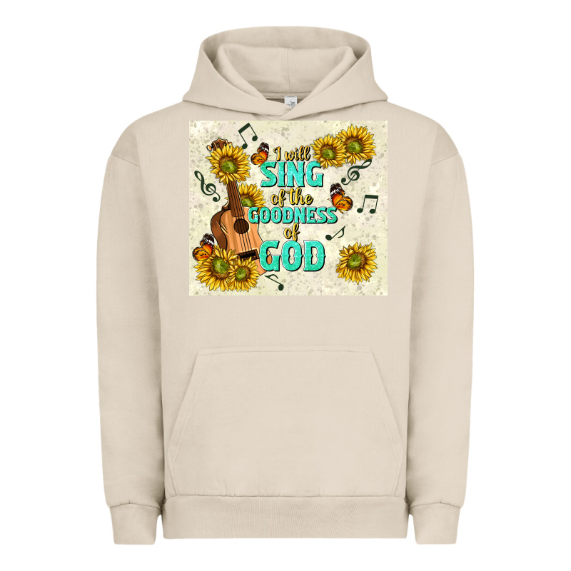 I Will Sing Of The Goodness Of God Urban Hoodie by TumblerDesignByShophia | Teevron