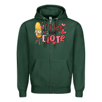 Sports Green i like you elote mexican valentines day Zipper Hoodie - MaliasSmallBusiness