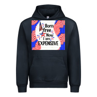 Navy born free now i am expensive Urban Hoodie - TumblerDesignByShophia