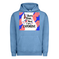 Pigment Pebble Blue born free now i am expensive Urban Hoodie - TumblerDesignByShophia