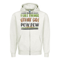 Oatmeal Heather i like things that go pew pew Zipper Hoodie - MaliasSmallBusiness