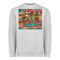 Heather Grey coffee teach repeat Heavyweight Sweatshirt - JahusDesignShop