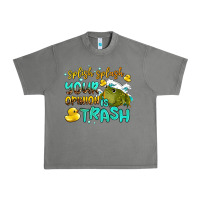 Splish Splash Your Opinion Is Trash Urban Heavy Tee | Teevron