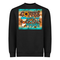 Black coffee gives me teacher powers Heavyweight Sweatshirt - JahusDesignShop