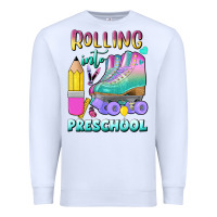 White rolling into preschool Premium Sweatshirt - BundleAndBundleShop
