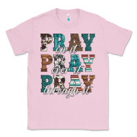 Bubblegum Pink pray on it pray over it pray through it Classic Tee - Artiststas