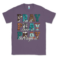 Lavender pray on it pray over it pray through it Classic Tee - Artiststas