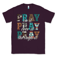 Plum pray on it pray over it pray through it Classic Tee - Artiststas