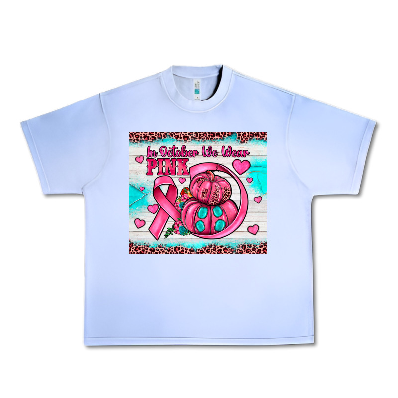 In October We Wear Pink Urban Heavy Tee by JahusDesignShop | Teevron