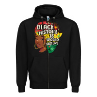 Black black history is world history Zipper Hoodie - MaliasSmallBusiness