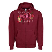 Burgundy but did you pray about it Zipper Hoodie - MaliasSmallBusiness
