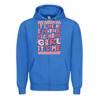 True Royal its me hi im the birthday girl its me Zipper Hoodie - MaliasSmallBusiness