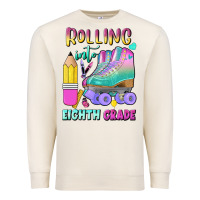 Sandshell rolling into eighth grade Premium Sweatshirt - BundleAndBundleShop