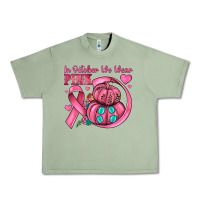 Oil Green in october we wear pink Urban Heavy Tee - JahusDesignShop