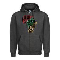 Charcoal Heather its the black history for me Zipper Hoodie - MaliasSmallBusiness
