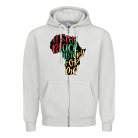 Dove Grey its the black history for me Zipper Hoodie - MaliasSmallBusiness