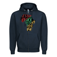 Navy its the black history for me Zipper Hoodie - MaliasSmallBusiness