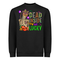 Black mardi gras dead inside but lucky  with skeleton Heavyweight Sweatshirt - AdoDesignShop