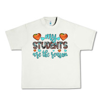 Pistachio my students are the reason Urban Heavy Tee - JahusDesignShop