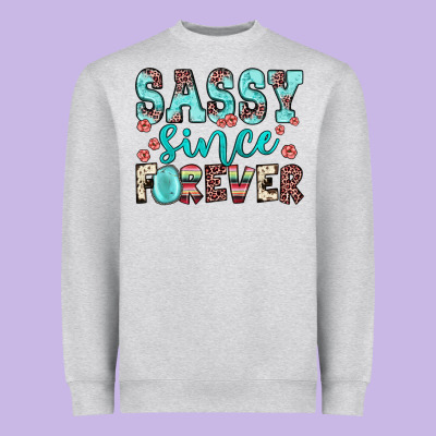 Sassy Since Forever Heavyweight Sweatshirt Designed By Jahusdesignshop
