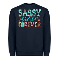 Navy sassy since forever Heavyweight Sweatshirt - JahusDesignShop