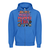 True Royal in my muscle mommy era Zipper Hoodie - MaliasSmallBusiness