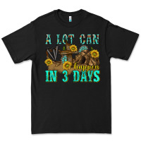 Black a lot can happen in 3 days western Premium Tee - texasbilliewilder
