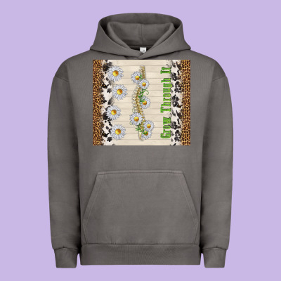 Grow Through It Urban Hoodie Designed By Tumblerdesignbyshophia