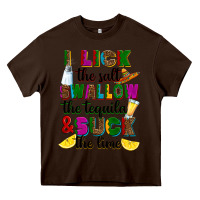 Chocolate Brown i lick the salt swallow the tequila and suck the l Heavy Core Tee - RanaPortraitStore
