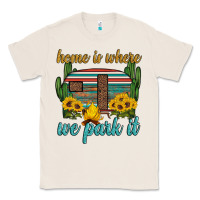 Natural home is where we park it Classic Tee - Artiststas